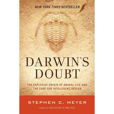 Darwin's Doubt - by  Stephen C Meyer (Paperback)