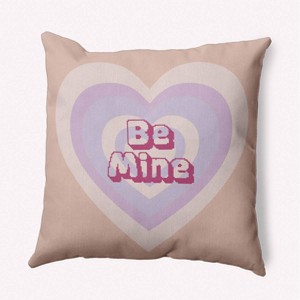 16"x16" Valentine's Day Be Mine Square Throw Pillow Sunwashed Brick - e by design: Indoor Polyester Twill, Quote Pattern - 1 of 4