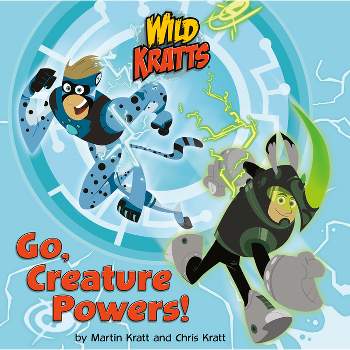 Go, Creature Powers! - (Pictureback(r)) by  Chris Kratt & Martin Kratt (Paperback)