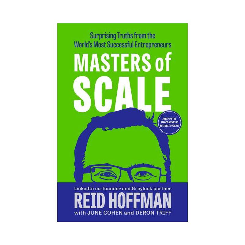 Masters of Scale - by  Reid Hoffman (Hardcover), 1 of 2