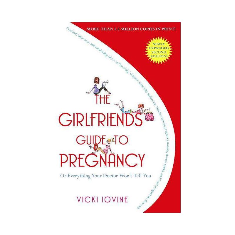 The Girlfriends' Guide to Pregnancy (Paperback) by Vicki Iovine, 1 of 2