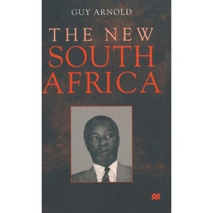 The New South Africa - by  G Arnold (Hardcover) - 1 of 1