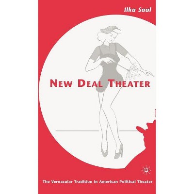 New Deal Theater - by  I Saal (Hardcover)