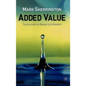 Added Value - by  M Sherrington (Hardcover) - 1 of 1