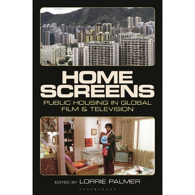 Home Screens - by  Lorrie Palmer (Paperback)