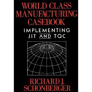 World Class Manufacturing Casebook - Large Print by  Richard J Schonberger (Paperback) - 1 of 1