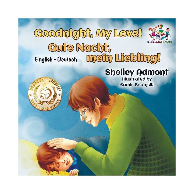 Goodnight, My Love! (English German Children's Book) - (English German Bilingual Collection) by  Shelley Admont & Kidkiddos Books (Paperback), 1 of 2