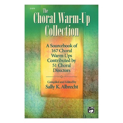 Alfred The Choral Warm-Up Collection Book