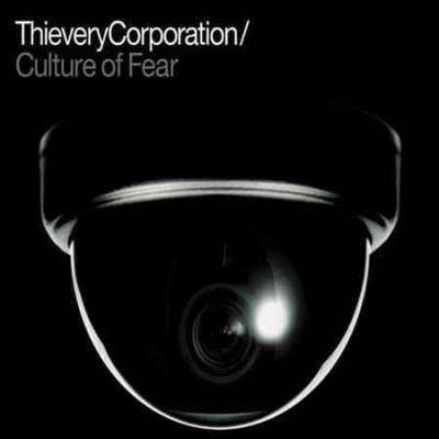 Thievery Corporation - Culture Of Fear (2 LP) (Vinyl)