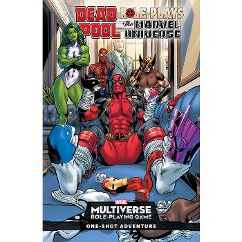 Deadpool Role-Plays the Marvel Universe - by  Cullen Bunn (Paperback)