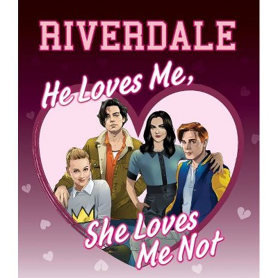 He Loves Me, She Loves Me Not (Riverdale) - by Jenne Simon (Hardcover)