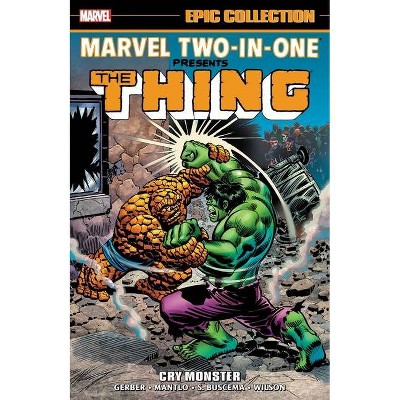 Marvel Two-In-One Epic Collection: Cry Monster - (Paperback)