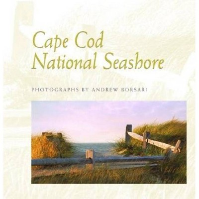 Cape Cod National Seashore - (Ne Landmarks) (Hardcover)