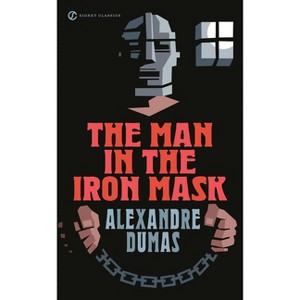 The Man in the Iron Mask - (Signet Classics) by  Alexandre Dumas (Paperback) - 1 of 1