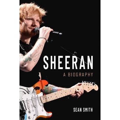 Sheeran - by  Sean Smith (Paperback)