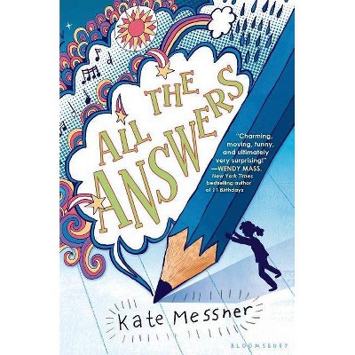 All the Answers - by  Kate Messner (Hardcover)