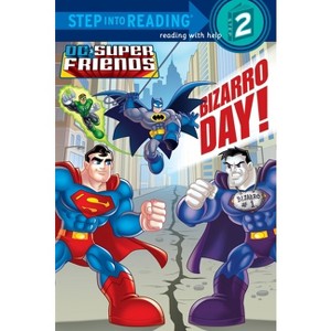 Bizarro Day! (DC Super Friends) - (Step Into Reading) by  Billy Wrecks (Paperback) - 1 of 1