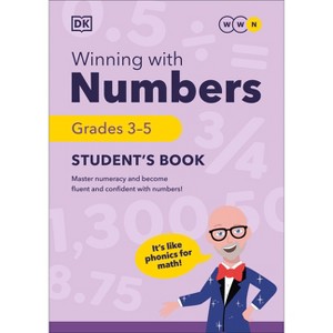Winning with Numbers Student's Book Grades 3 - 5 - (DK Winning with Numbers) by  DK (Paperback) - 1 of 1