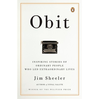 Obit. - by  Jim Sheeler (Paperback)