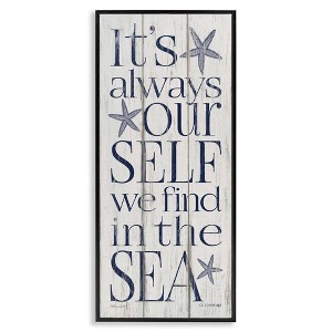 Stupell Industries Find Self In Sea Phrase, 13" x 30" - 1 of 4