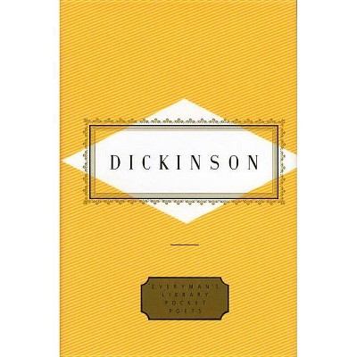 Dickinson: Poems - (Everyman's Library Pocket Poets) by  Emily Dickinson (Hardcover)