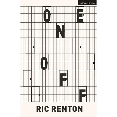 One Off - (Modern Plays) by  Ric Renton (Paperback)