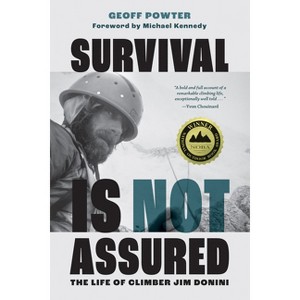 Survival Is Not Assured - by  Geoff Powter (Paperback) - 1 of 1