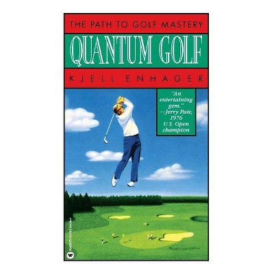 Quantum Golf - by  Kjell Enhager (Paperback)