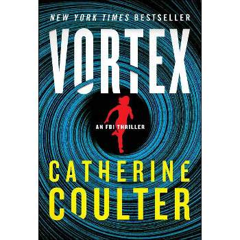 Vortex - (FBI Thriller) by Catherine Coulter (Paperback)