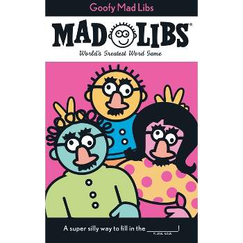Mad Libs 5 : Goofy -  (Mad Libs) by Roger Price (Paperback)