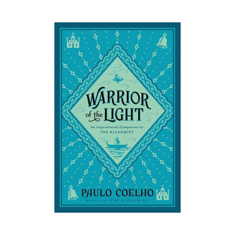 Warrior of the Light - by  Paulo Coelho (Paperback), 1 of 2