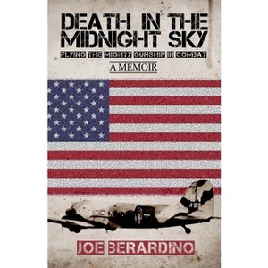 Death in the Midnight Sky - by  Joe Berardino (Paperback) - 1 of 1