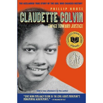 Claudette Colvin - by  Phillip Hoose (Paperback)