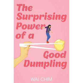 The Surprising Power of a Good Dumpling - by Wai Chim