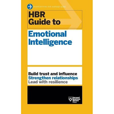 HBR Guide to Emotional Intelligence (HBR Guide Series) - by  Harvard Business Review (Hardcover)