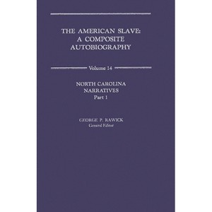 American Slave - by  Rawick & Jules Rawick & Che Rawick (Hardcover) - 1 of 1