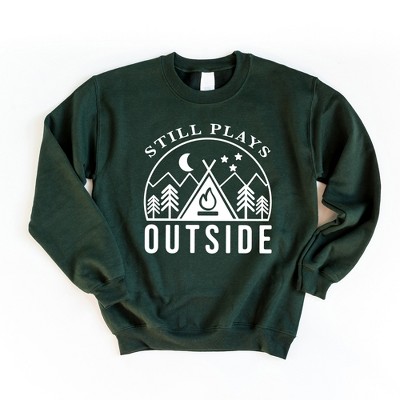 Simply Sage Market Women's Still Plays Outside Gildan Sweatshirt