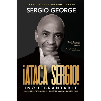 Ataca Sergio - by  Sergio George (Paperback)