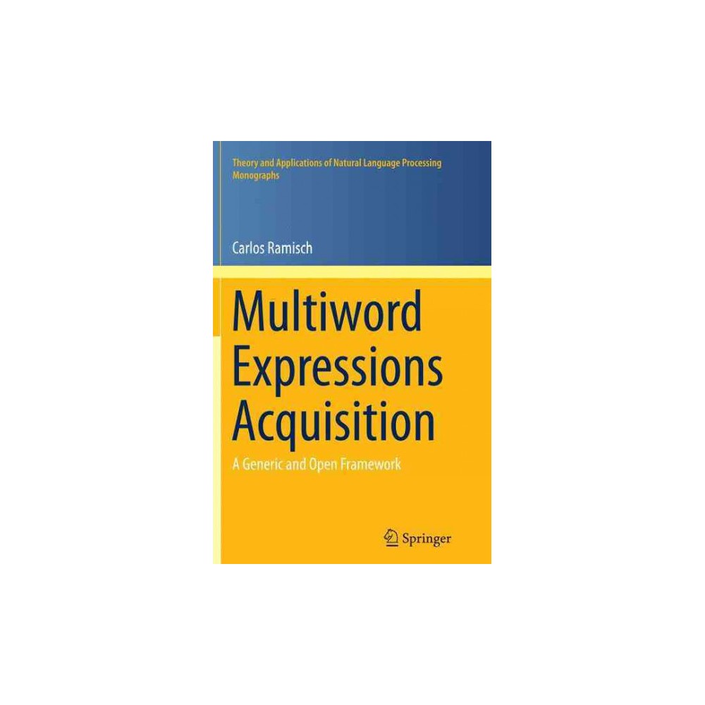 ISBN 9783319357546 product image for Multiword Expressions Acquisition : A Generic and Open Framework (Reprint) (Pape | upcitemdb.com