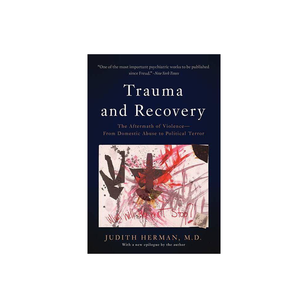 ISBN 9780465061716 - Trauma and Recovery: The Aftermath of Violence ...