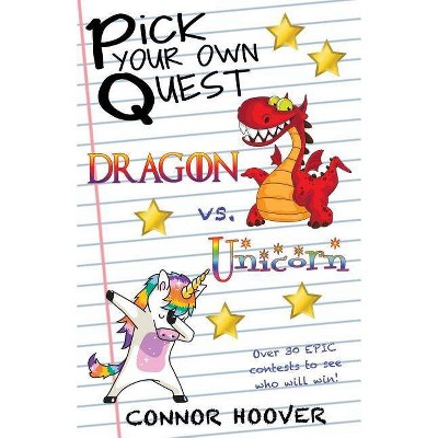 Pick Your Own Quest - by  Connor Hoover (Paperback)