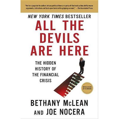 All the Devils Are Here - by  Bethany McLean & Joe Nocera (Paperback)