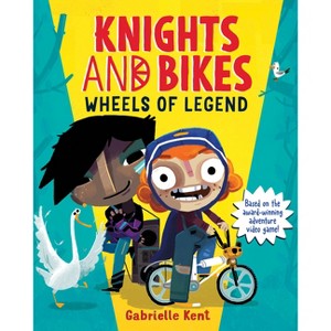 Knights and Bikes: Wheels of Legend - by  Gabrielle Kent (Paperback) - 1 of 1