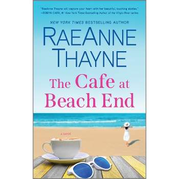 The Cafe at Beach End - (Cape Sanctuary) by  Raeanne Thayne (Paperback)