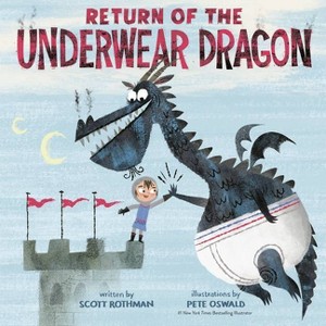 Return of the Underwear Dragon - by Scott Rothman - 1 of 1