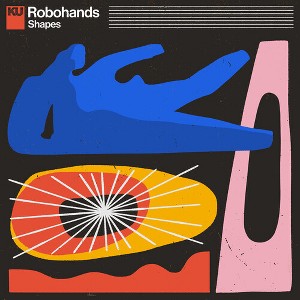 Robohands - Shapes (CD) - 1 of 1