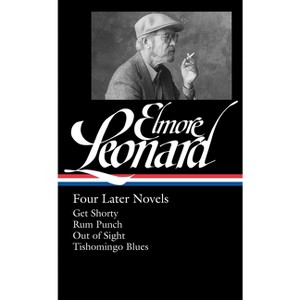 Elmore Leonard: Four Later Novels (Loa #280) - (Library of America Elmore Leonard Edition) (Hardcover) - 1 of 1