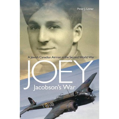 Joey Jacobson's War - by  Peter J Usher (Paperback)