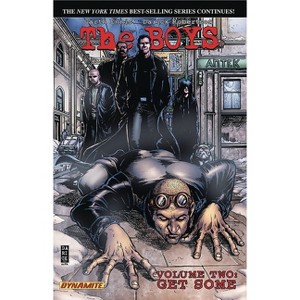 The Boys Volume 2: Get Some - by  Garth Ennis (Paperback) - 1 of 1