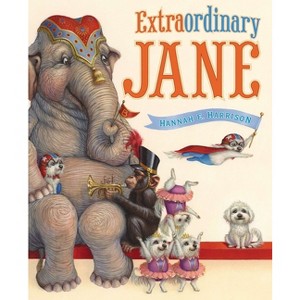 Extraordinary Jane - by  Hannah E Harrison (Hardcover) - 1 of 1